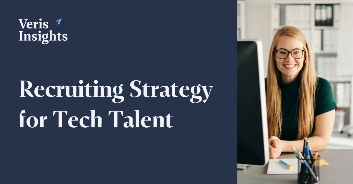 Tech Talent Recruiting Insights - Veris Insights